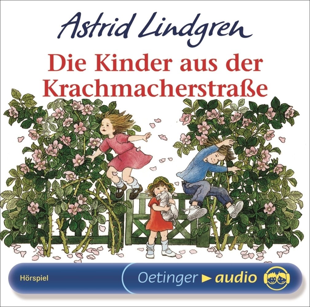Oetinger Hörspiel Die Kinder aus der Krachmacherstraße, 1 Audio-CD von Oetinger