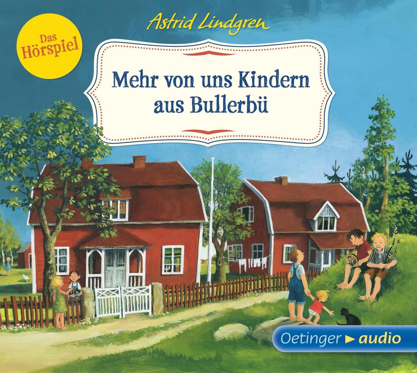 Oetinger Hörspiel Mehr von uns Kindern aus Bullerbü - Das Hörspiel (CD) von Oetinger