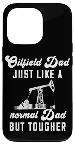 Hülle für iPhone 13 Pro Oilfield Dad Oil Rig Vater Ölfeld Papa Roughneck Man von Oil Rig Oilfield Man Roughneck Oilman Onshore