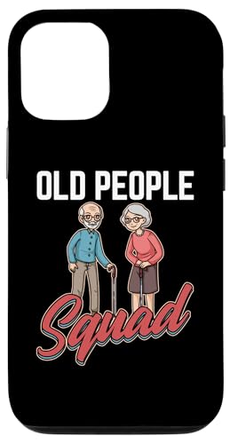 Hülle für iPhone 12/12 Pro Seniorenbewusstsein für ältere Menschen im Ruhestand von Old People