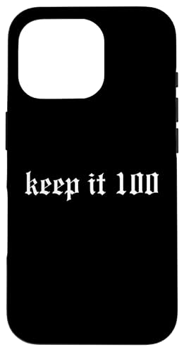 Keep It 100 One Hunnit - Rapper-Slang der alten Schule, Hip-Hop-Rap Hülle für iPhone 16 Pro von Oldschool Apparel Gifts For Hip Hop Music Lovers