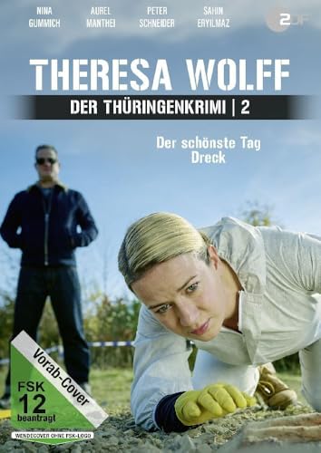 Theresa Wolff - Der Thüringenkrimi: Der schönste Tag / Dreck! von OneGate Media GmbH