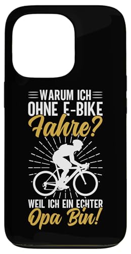 Warum Ich Ohne E-Bike Fahre Weil Ich Ein Echter Opa Bin Hülle für iPhone 13 Pro Warum Ich Ohne E-Bike Fahre Weil Ich Ein Echter Opa Bin Hülle für iPhone 13 Pro von Opa Fahrrad Radfahrer Biker Großvater Sprüche