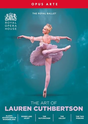 The Art Of Lauren Cuthbertson [Lauren Cuthbertson; Royal Opera House] [4 DVDs] von Opus Arte