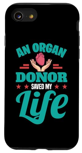 Hülle für iPhone SE (2020) / 7 / 8 Celebrate Life And Awareness Organ Transplant Journey von Organ Transplant Awareness Inspiration