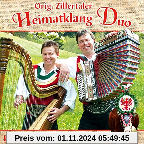 Beim Zillertaler Almabtrieb; incl. Petri Heil; Fischerlied; Die kleine Eisenbahn; Glückwunschlied von Orig. Zillertaler Heimatklang Duo