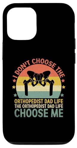 Hülle für iPhone 15 Pro The Orthopedist Dad Life Choose Me Orthopedists Orthopädisch von Orthopedic Surgeon Orthopedist Gifts