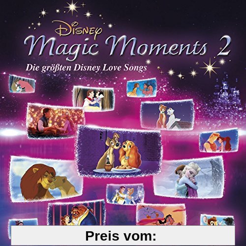 DISNEY MAGIC MOMENTS 2 - GRÖßTE DISNEY LOVE SONGS von Ost