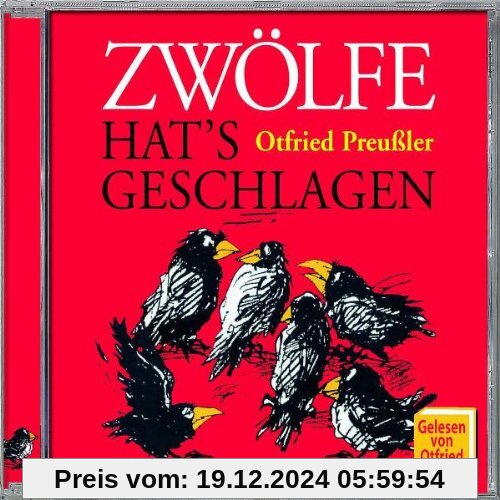 Zwölfe Hat's Geschlagen von Otfried Preußler