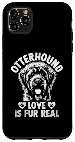 Hülle für iPhone 11 Pro Max Otterhound Love ist für echte Otterhounds von Otterhounds Otterhound Dog Lover Gifts