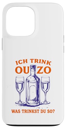 Lustiges Ouzo Spruch Griechischer Schnaps Griechenland Humor Hülle für iPhone 13 Pro Max von Ouzo Griechisches Restaurant Essen Sprüche Design