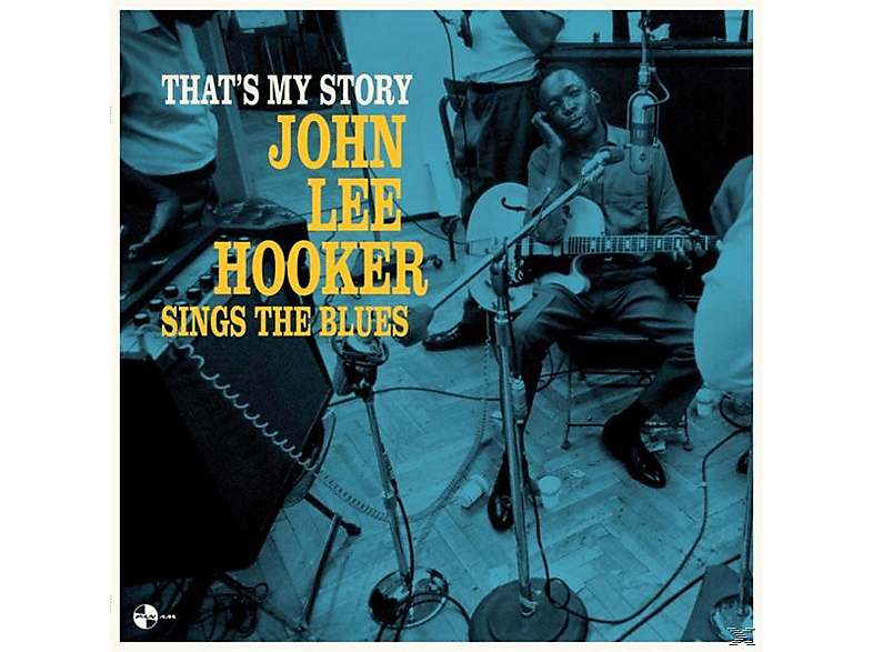 John Lee Hooker - That's My Story: Sings The Blues (Vinyl) von PAN AM REC