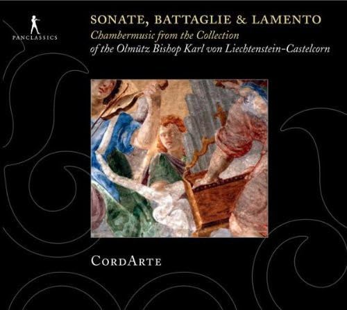 Sonate, Battaglie & Lamento - Kammermusik aus der Kremsier-Sammlung von PAN CLASSICS