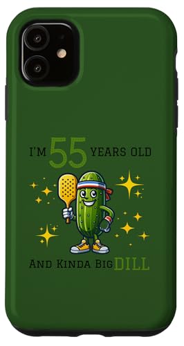 Hülle für iPhone 11 Pickleball 55. Geburtstag | 55 Jahre alt und Kinda a Big Dill von PICKLEBALL BIG DILL BIRTHDAY