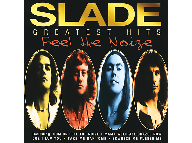 Slade - FEEL THE NOIZE/VERY BEST OF SLADE (CD) von POLYDOR