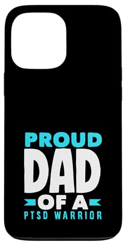 Hülle für iPhone 13 Pro Max Proud Dad PTSD Warrior Awareness Support von PTSD Awareness Mental Health Advocacy Designs Gift