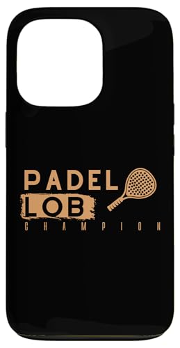 Hülle für iPhone 13 Pro Padel-Lob-Meister von Padel Paddle Paddle Ball sports Setback game Ball