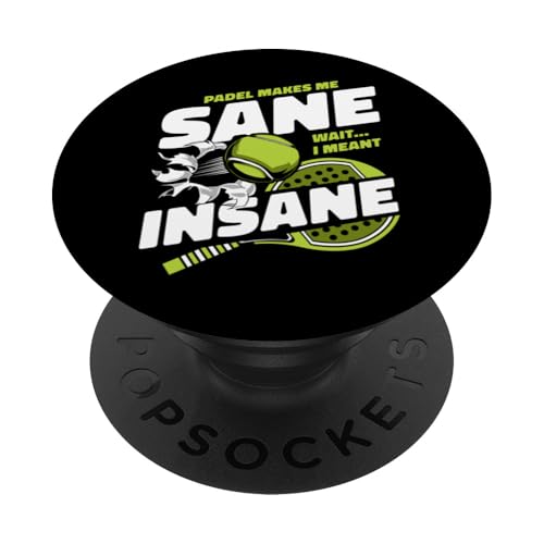 Padel Makes Me Insane Paddle Tennis Paddleball Padel PopSockets Klebender PopGrip von Padel-Tennis Paddleball Padelspieler Geschenke