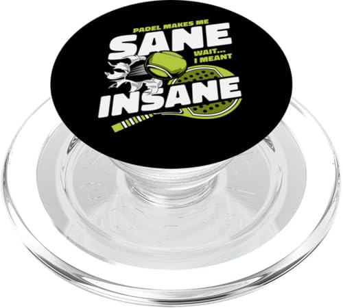 Padel Makes Me Insane Paddle Tennis Paddleball Padel PopSockets PopGrip für MagSafe von Padel-Tennis Paddleball Padelspieler Geschenke