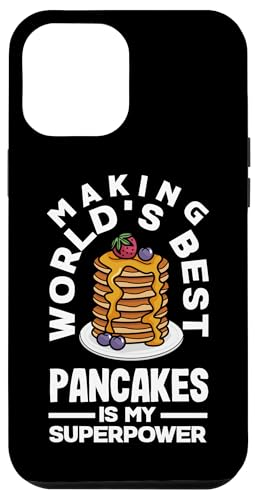 Hülle für iPhone 12 Pro Max Die besten Pfannkuchen der Welt zuzubereiten ist meine Superkraft Lustiger Pfannkuchen von Pancake Lover Apparel & Gifts