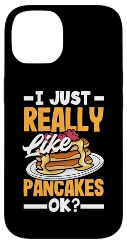 Hülle für iPhone 14 Ich mag Pfannkuchen einfach wirklich, okay? Lustiger Pfannkuchen von Pancake Lover Apparel & Gifts