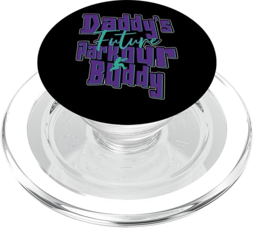 Parkour Free Running Traceur Daddy's Future Parkour für Kinder PopSockets PopGrip für MagSafe von Parkour Freerunning Free Runner DA0