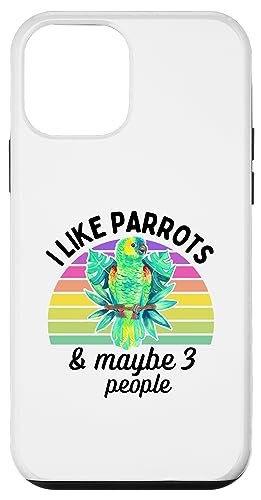 Hülle für iPhone 12 mini Ich mag Amazons und vielleicht 3 Leute von Parrot and Pet Bird Owners