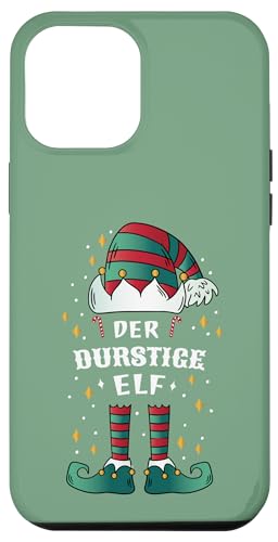 Hülle für iPhone 12 Pro Max Lustige Elfen Weihnachten - Ich bin der durstige Elf von Partnerlook Christmas Elf Shirts & Gifts