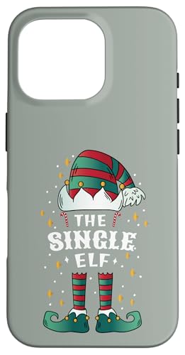 Hülle für iPhone 16 Pro Lustige Elfen Weihnachten - Ich bin der Single Elf von Partnerlook Christmas Elf Shirts & Gifts