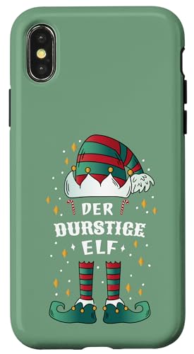 Hülle für iPhone X/XS Ich bin der durstige Elf - Lustiges Elfen Weihnachtsdesign von Partnerlook Christmas Elf Shirts & Gifts