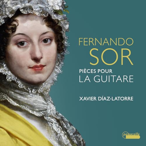 Fernando Sor: Pièces pour la Guitare von Passacaille