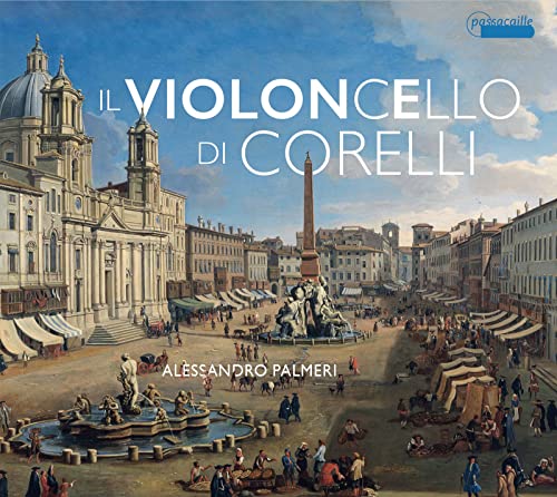 Il Violoncello di Corelli von Passacaille