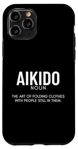 Hülle für iPhone 11 Pro Aikido Definition Lustiges Aikido von Passionate Aikido Martial Arts Enthusiast