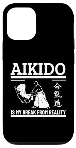 Hülle für iPhone 15 Aikido Is My Break From Reality Lustiges Aikido von Passionate Aikido Martial Arts Enthusiast