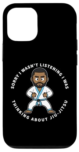 Hülle für iPhone 13 Jiu Jitsu Entschuldigung, ich habe nicht BJJ Brazilian Jiu Jitsu gehört von Passionate BJJ Jiu-Jitsu Martial Arts Apparel