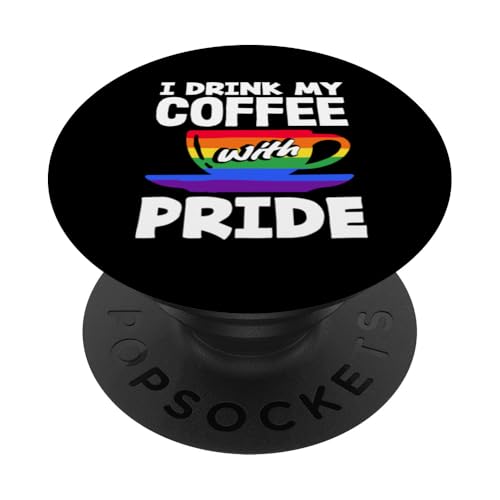 Kaffeeliebhaber Ich trinke meinen Kaffee mit Stolz PopSockets Klebender PopGrip von Passionate Coffee Drinkers and Espresso Fans