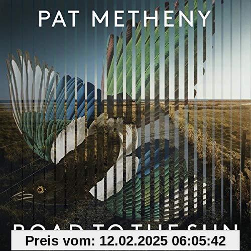 Road to the Sun von Pat Metheny