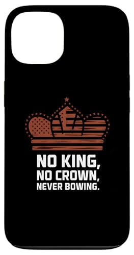 No King, No Crown, never Bowing, King Hülle für iPhone 13 von Patriot Power Trump Gear