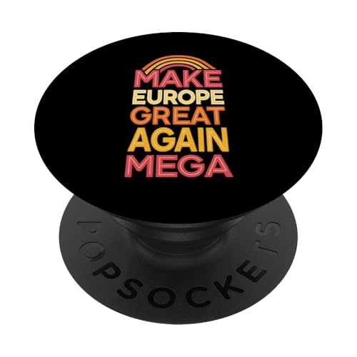 Make Europe Again Great - Retro - MEGA EU-Erklärung PopSockets Klebender PopGrip von Patriotic Funny MEGA - Make Europe Great Again