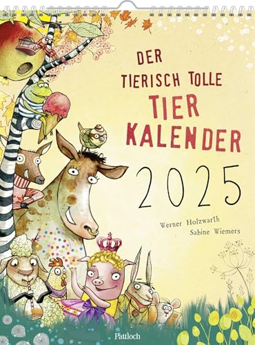 Wandkalender 2025: Der tierisch tolle Tierkalender: Kinderkalender mit 12 lustigen Tiergedichten und -bildern ab 4 Jahren von Pattloch Geschenkbuch