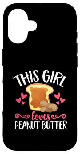 Peanut Butter Food - Dieses Mädchen liebt Erdnussbutter Hülle für iPhone 16 von Peanut Butter Foodie Humor Design