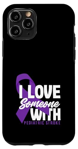 Hülle für iPhone 11 Pro Ich liebe jemanden mit pädiatrischem Schlaganfallbewusstsein von Pediatric Stroke Advocacy Awareness Apparel Gifts