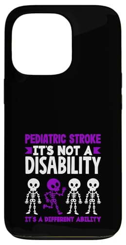 Hülle für iPhone 13 Pro Pädiatrisches Schlaganfallbewusstsein Es ist keine Behinderung von Pediatric Stroke Advocacy Awareness Apparel Gifts