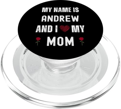 Andrew Ich liebe meine Mutter Süßer persönlicher Muttertag PopSockets PopGrip für MagSafe von Personal Mothers Day Designs