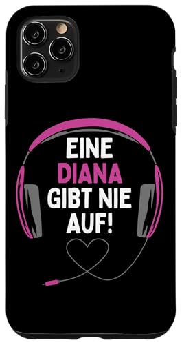 Hülle für iPhone 11 Pro Max Gaming Kopfhörer "Eine Diana Gibt Nie Auf" Personalisiertes von Personalisierte Geschenke Diana