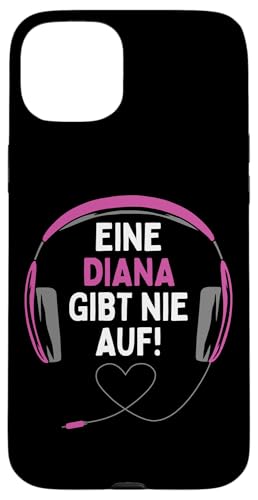 Hülle für iPhone 15 Plus Gaming Kopfhörer "Eine Diana Gibt Nie Auf" Personalisiertes von Personalisierte Geschenke Diana