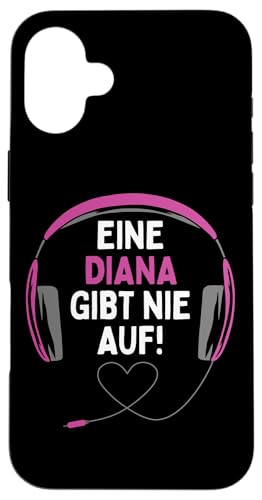 Hülle für iPhone 16 Plus Gaming Kopfhörer "Eine Diana Gibt Nie Auf" Personalisiertes von Personalisierte Geschenke Diana