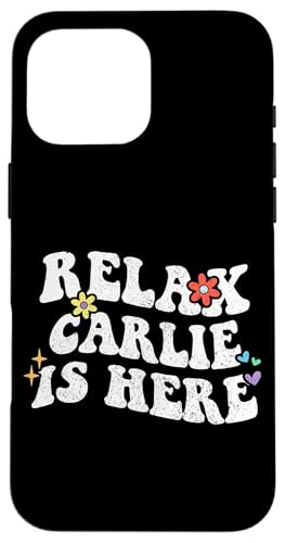 Hülle für iPhone 16 Pro Max Retro Groovy Relax Carlie Is Here Lustiger Muttertagsname von Personalized First Name outfit For Women