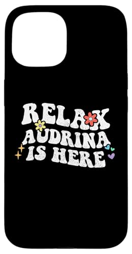 Retro Groovy Relax AUDRINA Is Here Lustiger Muttertagsname Hülle für iPhone 15 von Personalized First Name outfit For Women