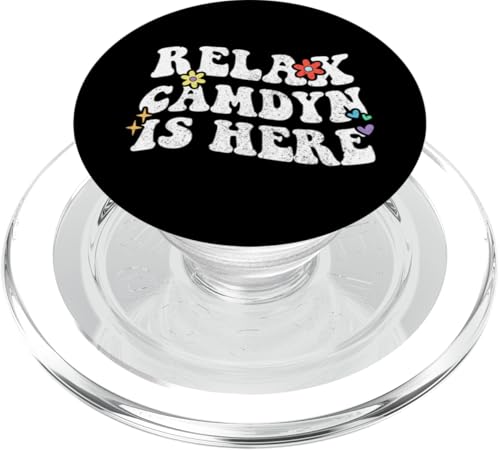 Retro Groovy Relax CAMDYN Is Here Lustiger Muttertagsname PopSockets PopGrip für MagSafe von Personalized First Name outfit For Women